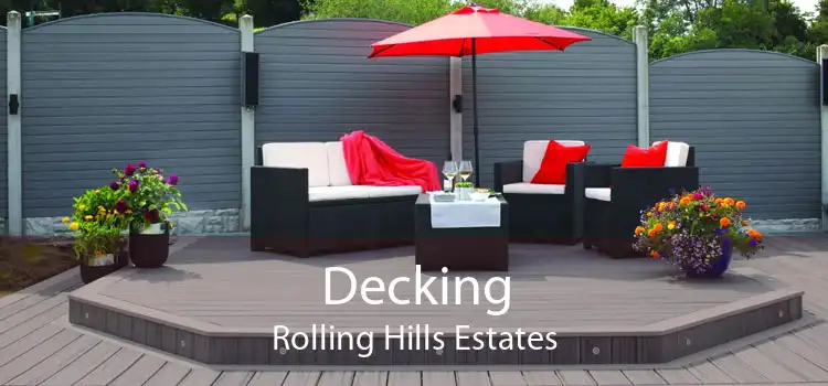 Decking Rolling Hills Estates