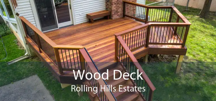 Wood Deck Rolling Hills Estates